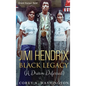 Jimi Hendrix Black Legacy: A Dream Deferred - Hardcover