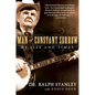 Man of Constant Sorrow: My Life and Times - Paperback