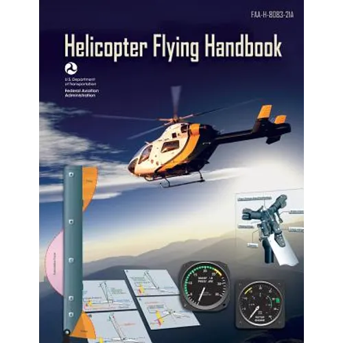 Helicopter Flying Handbook - Paperback