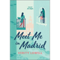 Meet Me in Madrid: An LGBTQ Romance - Paperback