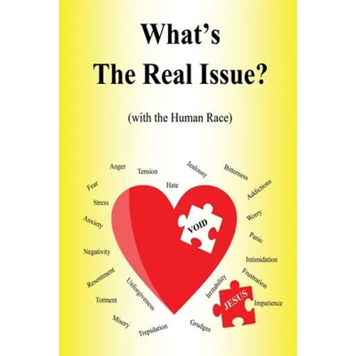What's the Real Issue?: (with the Human Race) - Paperback