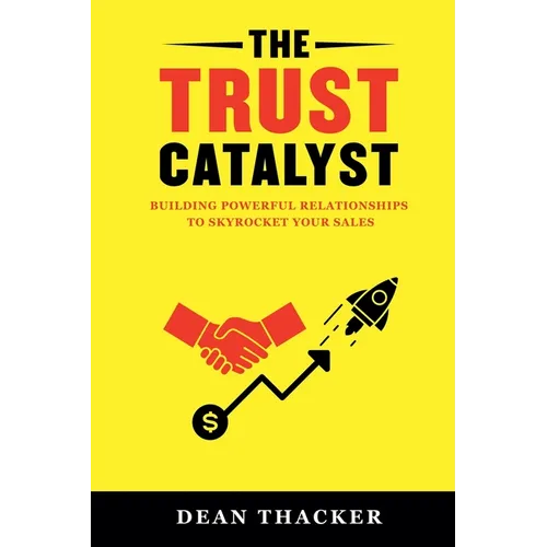 The Trust Catalyst - Paperback