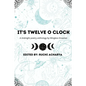 It's twelve o clock - Paperback
