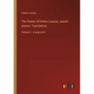 The Poems of Emma Lazarus; Jewish poems: Translations: Volume 2 - in large print - Paperback