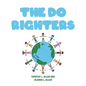 The Do Righters - Paperback