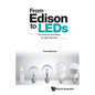 From Edison to LEDs: The Science and Story of Light Sources - Paperback
