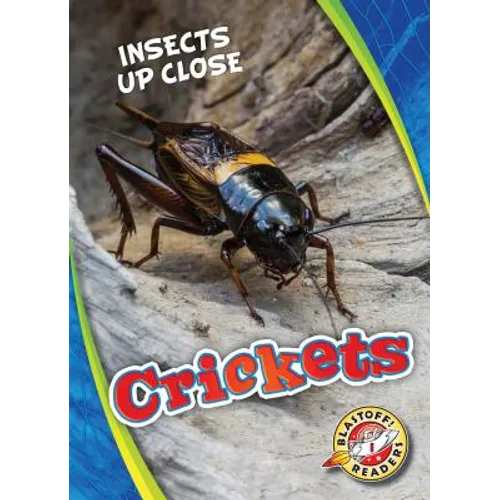 Crickets - Library Binding