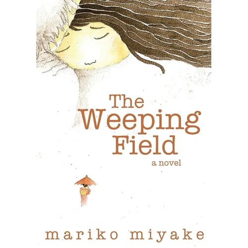 The Weeping Field - Paperback