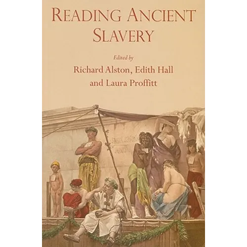 Reading Ancient Slavery - Paperback