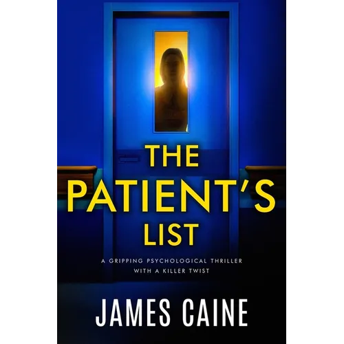 The Patient's List: A gripping psychological thriller with a killer twist - Paperback