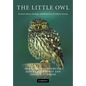 The Little Owl: Conservation, Ecology and Behavior of Athene Noctua - Paperback