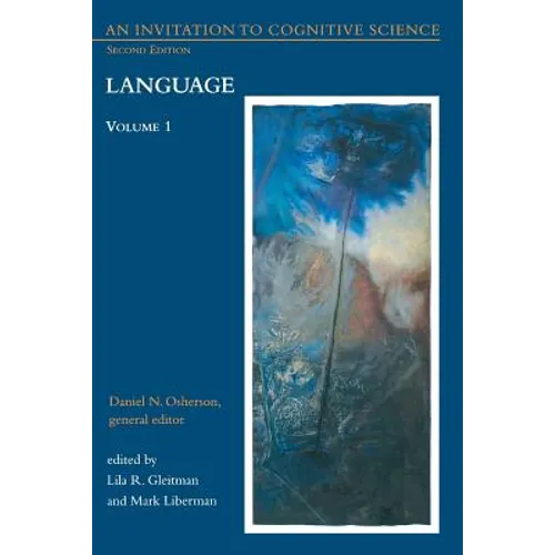 An Invitation to Cognitive Science, second edition, Volume 1: Language - Paperback