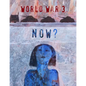 World War 3 Now? - Paperback