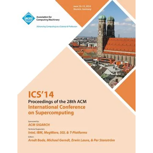 ICS 14 28th International Conference on Supercomputing - Paperback