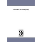 Lew Wallace; An Autobiography. - Paperback