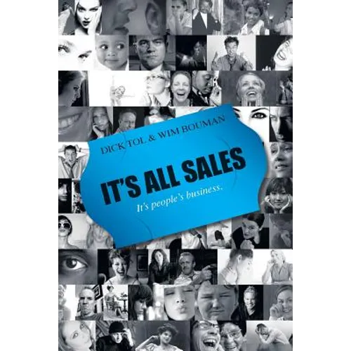 It's All Sales - It's People's Business - Paperback
