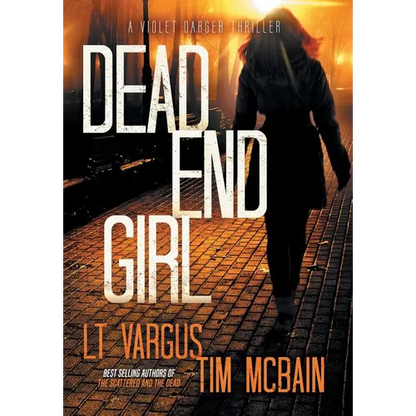 Dead End Girl - Hardcover