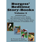 Burgess' Bedtime Story-Books, Vol. 2: The Adventures of Mr. Mocker, Jerry Muskrat, Danny Meadow Mouse, Grandfather Frog - Hardcover