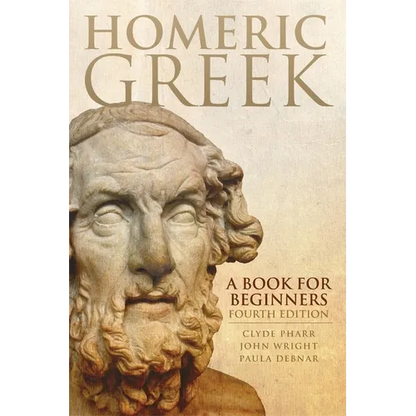 Homeric Greek: A Book for Beginners - Paperback