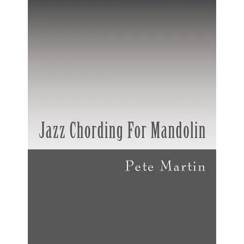 Jazz Chording For Mandolin - Paperback