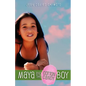 Maya and the Cotton Candy Boy - Paperback