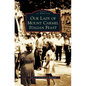 Our Lady of Mount Carmel Italian Feast - Hardcover