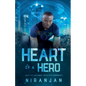Heart of a Hero - Paperback