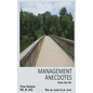 Management Anecdotes - Hardcover