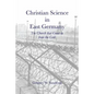 Christian Science in East Germany: The Church that Came in from the Cold - Paperback
