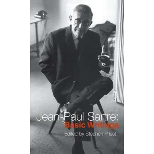 Jean-Paul Sartre: Basic Writings - Paperback