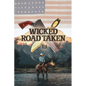 Wicked Road Taken - Paperback