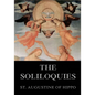 The Soliloquies: Annotated Edition including more than 80 Notes - Paperback