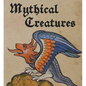 Mythical Creatures - Hardcover