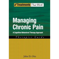 Managing Chronic Pain: A Cognitive-Behavioral Therapy Approachtherapist Guide - Paperback
