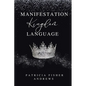 Manifestation: Kingdom Language - Paperback