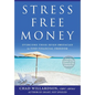 Stress-Free Money: Overcome These Seven Obstacles to Find Financial Freedom - Hardcover