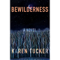 Bewilderness - Hardcover