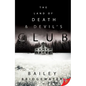 The Land of Death and Devil's Club - Paperback