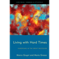 Living with Hard Times: Europeans in the Great Recession - Hardcover
