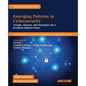 Emerging Patterns in Cybersecurity: Trends, Threats, and Strategies for a Resilient Digital Future - Paperback