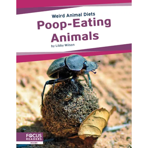 Poop-Eating Animals - Library Binding