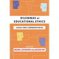 Dilemmas of Educational Ethics: Cases and Commentaries - Paperback