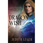 Dragon Wish - Paperback
