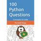 100 Python Questions: Concepts & Code - Paperback
