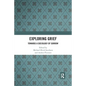Exploring Grief: Towards a Sociology of Sorrow - Paperback