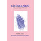 Crescendo: Personal Book of Psalms & Proverbs - Paperback