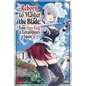 Reborn to Master the Blade: From Hero-King to Extraordinary Squire, Vol. 1 (Manga): Volume 1 - Paperback