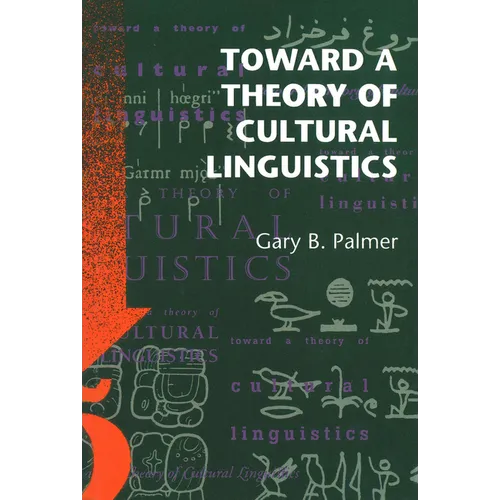 Toward a Theory of Cultural Linguistics - Paperback