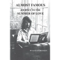 Almost Famous: Journey to the Summer of Love - Paperback