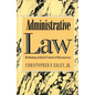 Administrative Law: Rethinking Judicial Control of Bureaucracy - Paperback
